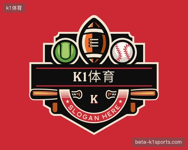 纵览k1体育官网